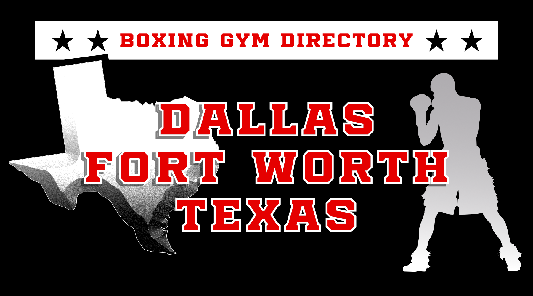 Dallas-Fort Worth Boxing Gym Directory